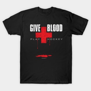 Give Blood Play Hockey T-Shirt